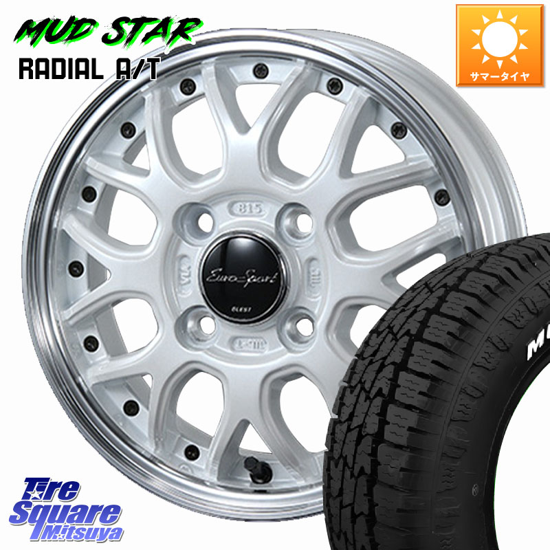 BLEST EuroSport Type815 軽自動車専用 ホイール 15インチ 15 X 5.0J +45 4穴 100 MUDSTAR マッドスターRADIAL AT A/T ホワイトレター 165/60R15 キャスト[アクティバ] ピクシスジョイ[Cグレード] ハイゼット アゲトラCustom車用※軽自動車専用ホイール※