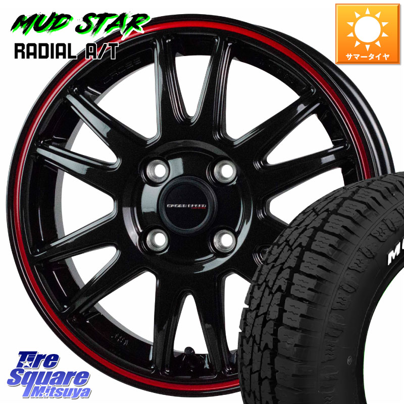 HotStuff クロススピード CR6 CR-6 軽量ホイール 15インチ 15 X 5.5J +43 4穴 100 MUDSTAR マッドスターRADIAL AT A/T ホワイトレター 165/60R15 M900系タンク・ルーミー ミラージュ ダイハツ トールM900S・M910S スバル ジャスティM900F・M910F