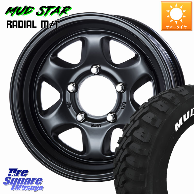 BRUT ブルート BR-44 BR44 BK ホイール 16インチ 16 X 6.5J +0 5穴 139.7 MUDSTAR マッドスターRADIAL MT M/T ホワイトレター 215/70R16 ジムニー専用(要オーバーフェンダー等) ジムニ－シエラ・ノマド(カスタム)
