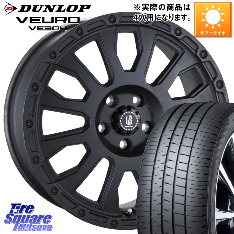 DUNLOP ダンロップ VEURO VE304 サマータイヤ 205/55R16阿部商会 LA STRADA AVENTURA アヴェンチュラ BK 16インチ 16X6.0J 40 4穴 100 E13オーラ アクア|タイヤスクエアミツヤ