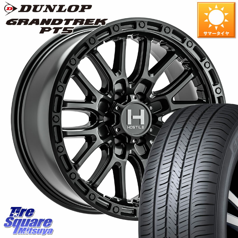 HOSTILE H135 RIDGE CREST ホイール 17インチ 17 X 9.0J +0 6穴 139.7 DUNLOP ダンロップ GRANDTREK PT5 グラントレック サマータイヤ 275/65R17