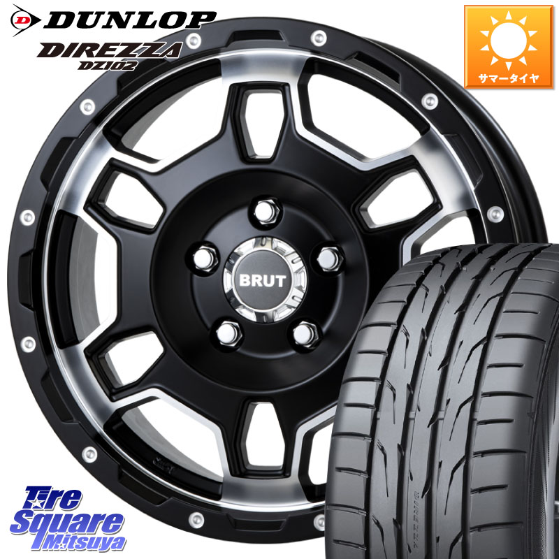 BRUT ブルート BR-66 BR66 ホイール 16インチ 16 X 6.5J +30 5穴 114.3 DUNLOP ダンロップ ディレッツァ DZ102 DIREZZA サマータイヤ 205/55R16