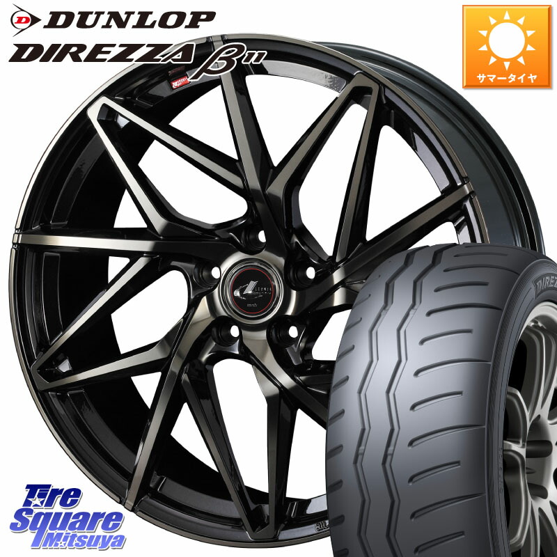WEDS 40596 レオニス LEONIS IT PBMCTI 17インチ 17 X 7.0J +47 5穴 100 DUNLOP DIREZZA B11 ディレッツァ ベータ11 215/45R17 210系カローラスポーツ 50系プリウス BRZ・86・GR86