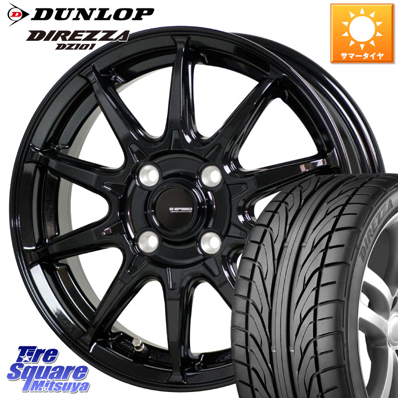HotStuff G-SPEED G-05 G05 14インチ ジースピード ホイール 14 X 4.5J +45 4穴 100 DUNLOP ダンロップ DIREZZA DZ101 ディレッツァ サマータイヤ 155/55R14