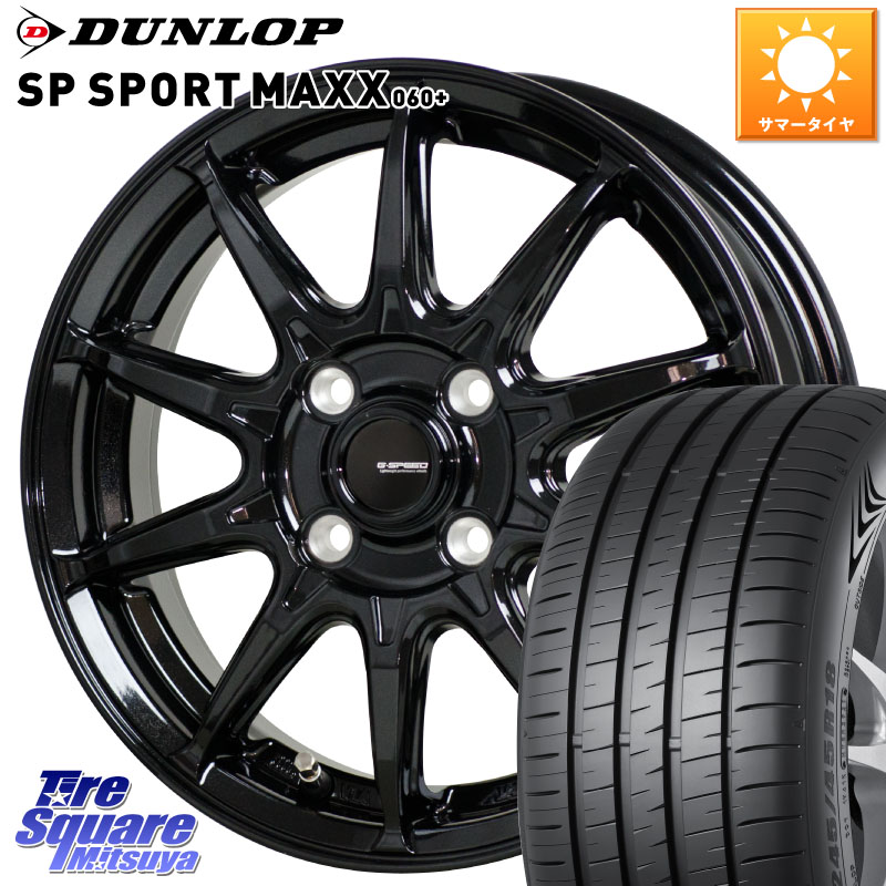 DUNLOP ダンロップ SP SPORT MAXX 060+ スポーツマックス 215/45R17HotStuff G-SPEED G-05 G05 17インチ ジースピード ホイール 17X6.5J 45 4穴 100 FITクロスター アクア｜タイヤスクエアミツヤ