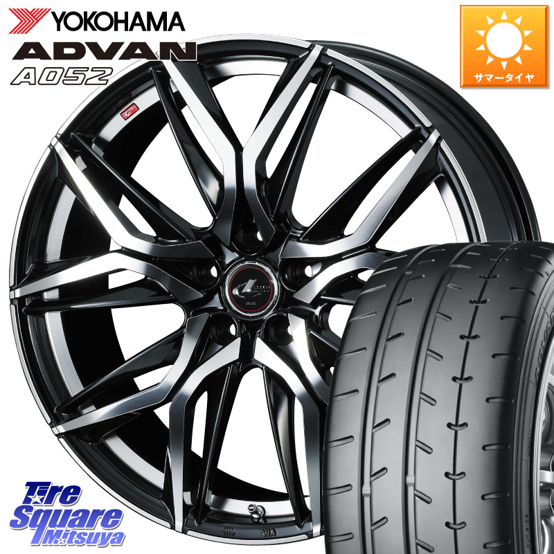 YOKOHAMA R4298 ADVAN A052 アドバン ヨコハマ 215/45R17WEDS 40813 レオニス LEONIS LM 17インチ 17X7.0J 47 5穴 114.3 リーフ LEAF 日産 セレナ SERENA 日産 ブレイド|タイヤスクエアミツヤ