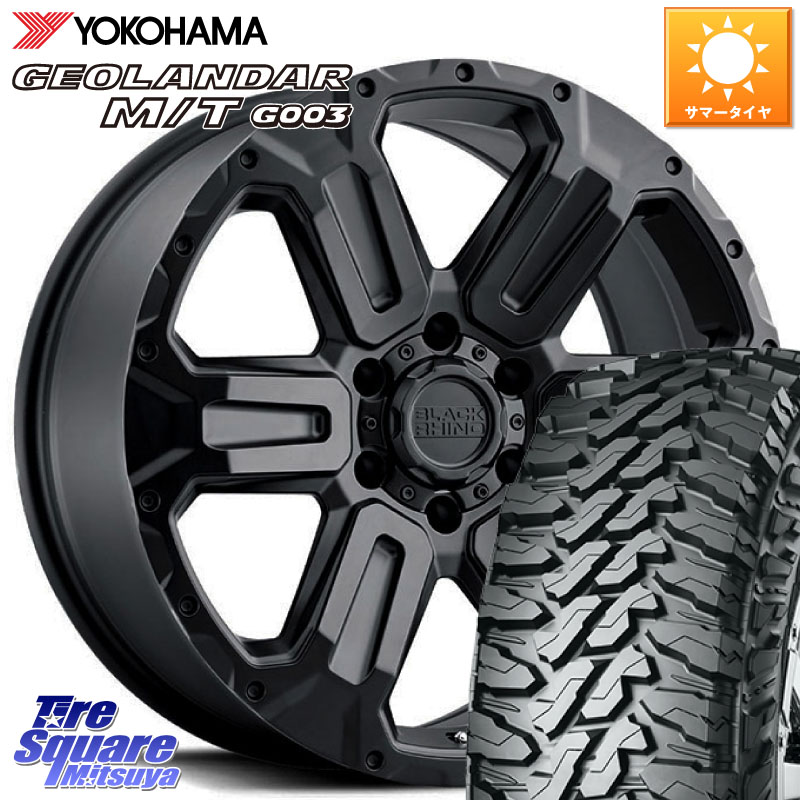 BLACK RHINO WANAKA ワナカ 20インチ ブラックライノ 20 X 9.0J(M14) +40 6穴 139.7 YOKOHAMA E5374 GEOLANDAR MT G003 M/T ヨコハマ 275/60R20