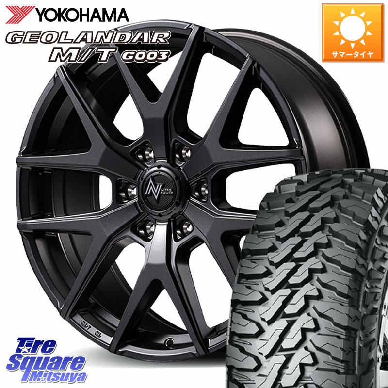 YOKOHAMA E4697 GEOLANDAR MT G003 M/T ヨコハマ 275/65R18MANARAY NITRO POWER M62 TOMAHAWK ホイール 18インチ 18X8.0J(M14) 55 6穴 139.7 ランドクルーザー 300 ランドクルーザー 250|タイヤスクエアミツヤ