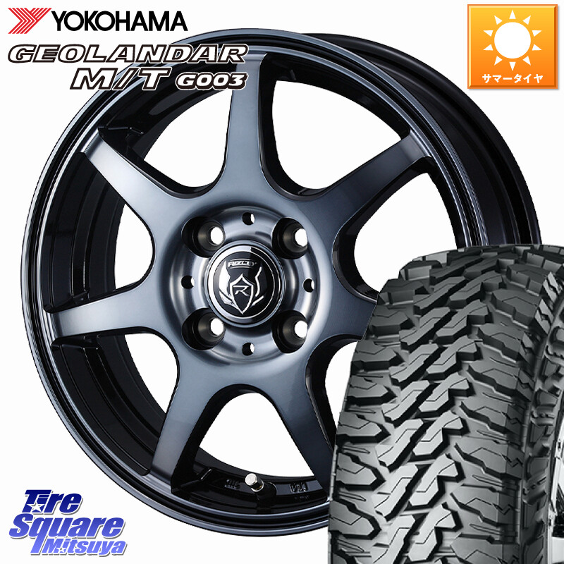 YOKOHAMA E5248 GEOLANDAR MT G003 M/T ヨコハマ 215/70R16WEDS RIZLEY KW ホイール 16インチ ライツレー 16X6.0J 40 4穴 100 ロッキー ガソリン車 4穴 ライズ ガソリン車 4穴|タイヤスクエアミツヤ