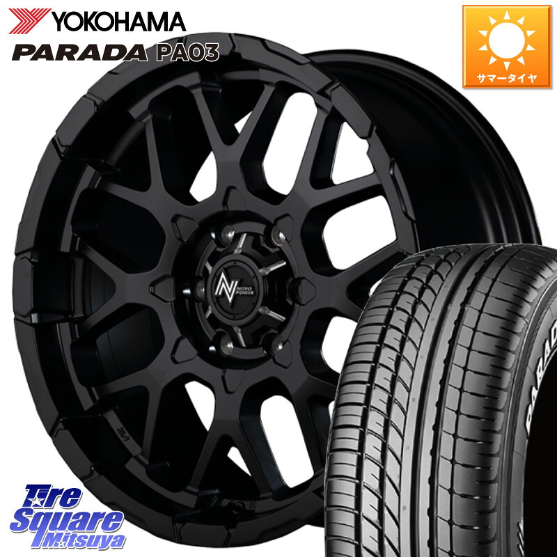MANARAY MID ナイトロパワー M28 BULLET バレット 17インチ 17 X 6.5J +48 6穴 139.7 YOKOHAMA E4501 PARADA PA03 ホワイトレター ヨコハマ 215/60R17 109*107 NV350キャラバン