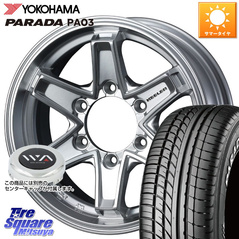 WEDS KEELER TACTICS別売キャップ付き シルバー 4本 15インチ キーラー タクティクス 15 X 5.5J +42 6穴 139.7 YOKOHAMA E4748 PARADA PA03 ホワイトレター ヨコハマ 215/70R15 109*107 NV350キャラバン