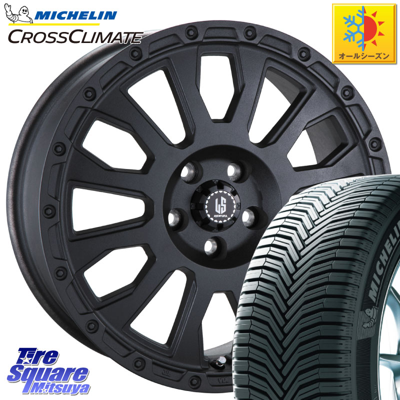 ミシュラン CROSSCLIMATE SUV クロスクライメイト SUV オールシーズンタイヤ 107V XL MO 正規 235/60R18阿部商会 LA STRADA AVENTURA アヴェンチュラ BK 18インチ 18X8.0J 40 5穴 114.3 50系RAV4 60系RAV4 アリアARIYA T33エクストレイル アウトランダーPHEV トレイル｜タイヤスクエアミツヤ