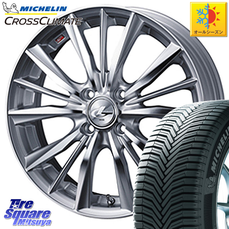 ミシュラン CROSSCLIMATE+ クロスクライメイト+ オールシーズンタイヤ 85H XL 正規 175/60R15 WEDS 33239 レオニス VX 特価● HSMC ウェッズ Leonis ホイール 15インチ 15 X 6.0J +50 4穴 100 K13マーチ