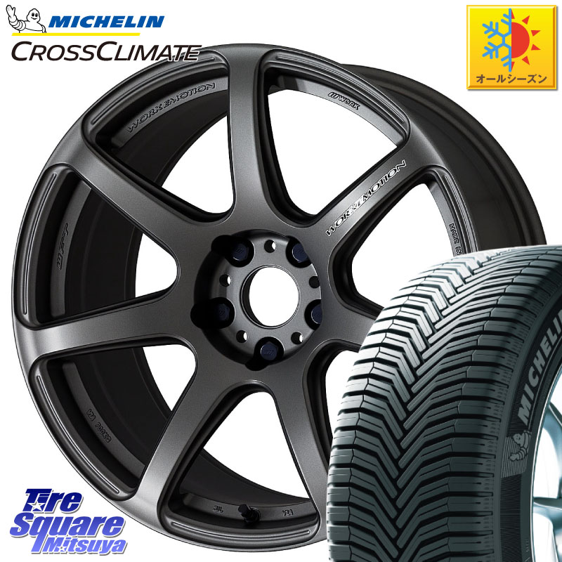ミシュラン CROSSCLIMATE クロスクライメイト オールシーズンタイヤ 102V XL AO 正規 225/55R18 WORK ワーク EMOTION エモーション T7R MGM 18インチ 18 X 7.5J +53 5穴 114.3 E52エルグランド ZR-V クロストレック レヴォーグレイバック