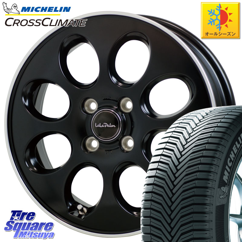 ミシュラン CROSSCLIMATE+ クロスクライメイト+ オールシーズンタイヤ 85T XL 正規 165/70R14HotStuff ララパーム オーバル LaLa Palm Oval ホイール 14X4.5J 45 4穴 100 Mx27/37/47Sソリオ・MB37SデリカD2 ハスラー MAx6S系ソリオ デリカD:2 D2 Kei ラピュタ ハスラー|タイヤスクエアミツヤ