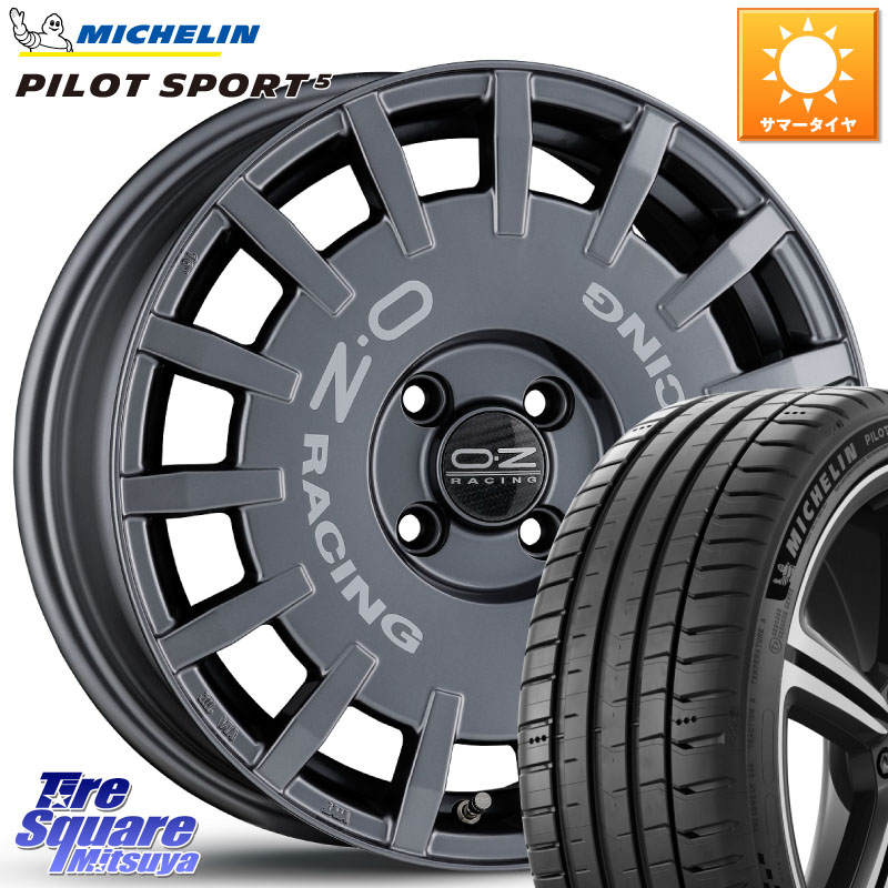 ミシュラン PILOT SPORT5 パイロットスポーツ5 87W XL 正規 205/45R16OZ Rally Racing ラリーレーシング GRA 16インチ 16X7.0J 42 4穴 100|タイヤスクエアミツヤ