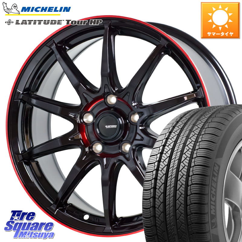 HotStuff 軽量設計 G.SPEED P-05R P05R RED ホイール 18インチ 18 X 7.0J +48 5穴 114.3 ミシュラン LATITUDE TOUR HP 103V N1 正規 235/60R18