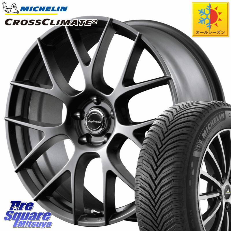 ミシュラン CROSSCLIMATE2 クロスクライメイト2 オールシーズンタイヤ 107H XL VOL 正規 235/60R18 MANARAY Lefinada MOTION3 平座仕様 トヨタ・レクサス専用 ホイール 18インチ MID 18 X 8.0J +42 5穴 114.3 50系RAV4