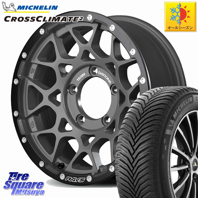 ミシュラン CROSSCLIMATE2 クロスクライメイト2 オールシーズンタイヤ 102V XL 正規 215/65R16 RAYS 【欠品次回8~9月】 M8 TEAM DAYTONA ※インセット-5 ホイール 16インチ 16 X 6.0J +0 5穴 139.7 ジムニー専用(要オーバーフェンダー等) ジムニ－シエラ・ノマド(カスタ
