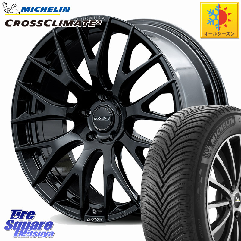ミシュラン CROSSCLIMATE2 クロスクライメイト2 オールシーズンタイヤ 100W XL 正規 245/40R21RAYS 【欠品次回8~9月】 HOMURA 2x9R ホイール 21インチ 21X9.0J 45 5穴 114.3 80系ハリアー BT5レガシィアウトバック|タイヤスクエアミツヤ