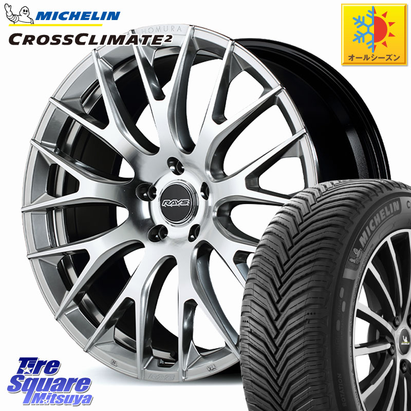ミシュラン CROSSCLIMATE2 クロスクライメイト2 オールシーズンタイヤ 100W XL 正規 245/40R21 RAYS HOMURA 2x9R ホイール 21インチ 21 X 9.0J(M14B) +30 5穴 120 新型クラウンセダンハイブリッド・FCEV