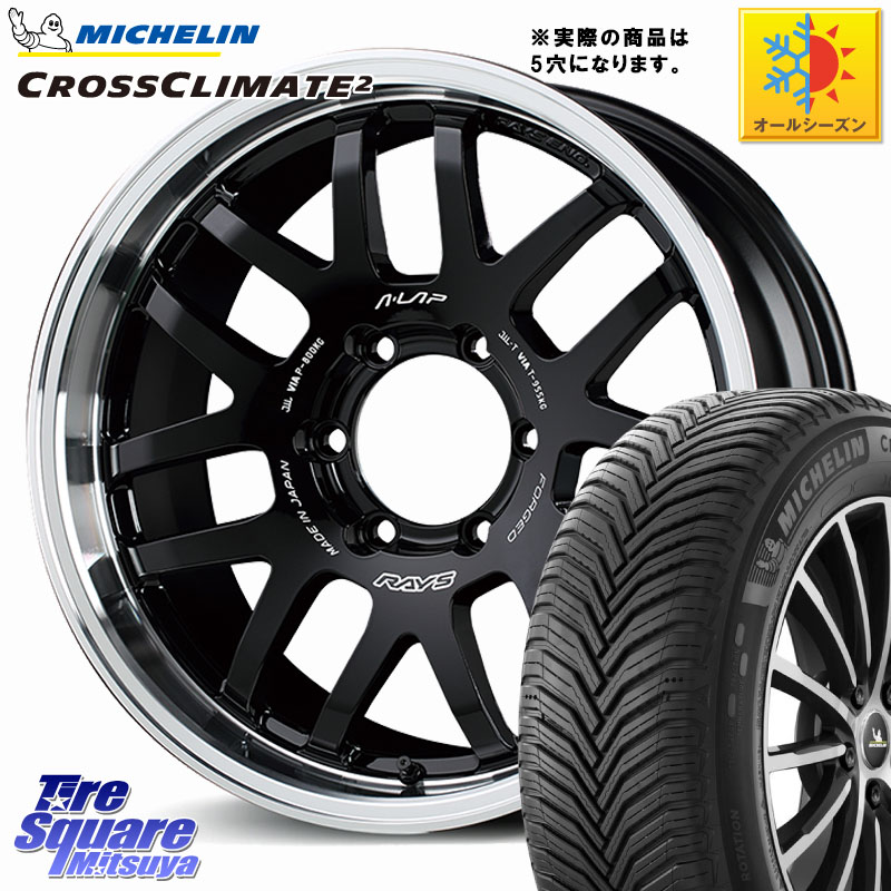 ミシュラン CROSSCLIMATE2 クロスクライメイト2 オールシーズンタイヤ 102V XL 正規 215/65R16 RAYS 【欠品次回10~11月】 A LAP-07X ※インセット-5 鍛造 ホイール 16インチ◇参考画像 16 X 6.0J +0 5穴 139.7 ジムニー専用(要オーバーフェンダー等) ジムニ－シエラ・ノ