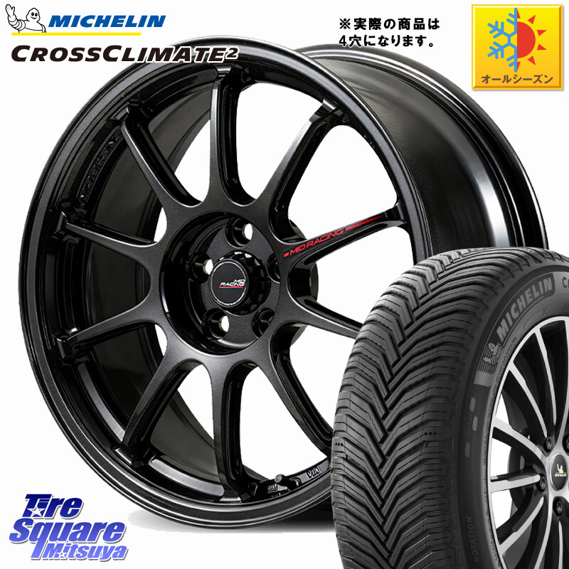 ミシュラン CROSSCLIMATE2 クロスクライメイト2 オールシーズンタイヤ 91V XL 正規 195/55R16MANARAY MID RACING R10 EVO ホイール 16インチ レーシング◇参考画像 16X7.0J 35 4穴 100 MAZDA2|タイヤスクエアミツヤ