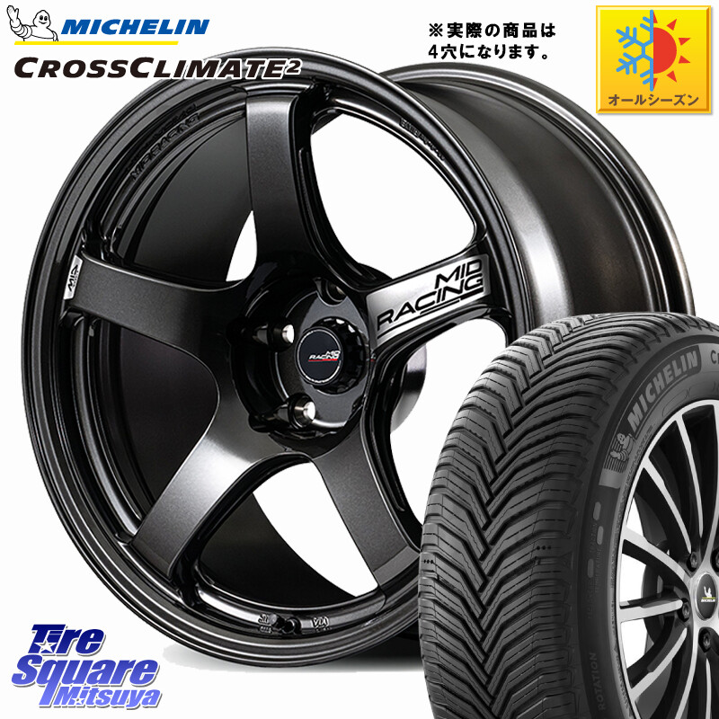 ミシュラン CROSSCLIMATE2 クロスクライメイト2 オールシーズンタイヤ 88W XL 正規 205/45R17MANARAY MID RACING R50 EVO ホイール 17インチ◇参考画像 17X7.0J 45 4穴 100 アクア アクアクロスオーバー ロードスターRF キューブ CUBE 日産 ヴィッツ ラクティス MAZDA2|タイヤスクエアミツヤ
