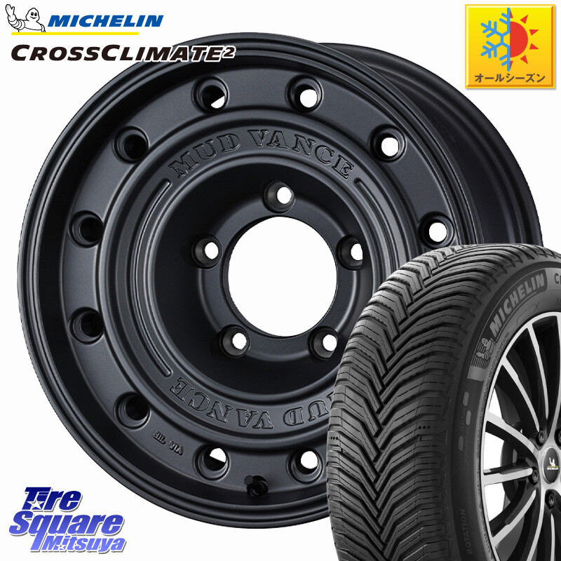 ミシュラン CROSSCLIMATE2 クロスクライメイト2 オールシーズンタイヤ 102V XL 正規 215/65R16WEDS MUD VANCE CL ホイール 16インチ マッドヴァンスCL 16X5.5J 22 5穴 139.7 ジムニー専用(要オーバーフェンダー等) AZオフロード カスタムサイズ|タイヤスクエアミツヤ