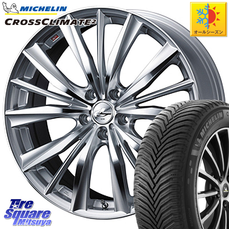 ミシュラン CROSSCLIMATE2 クロスクライメイト2 オールシーズンタイヤ 96H XL VOL 正規 235/40R19WEDS 33288 レオニス VX 特価● HSMC ウェッズ Leonis ホイール 19インチ 19X8.0J 48 5穴 114.3 ヤリスクロス CY2アコード 70系カムリ スカイラインセダン 日産 アコード|タイヤスクエアミツヤ