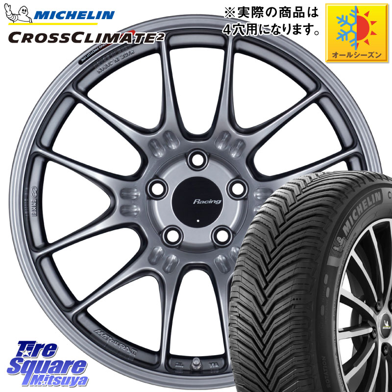 ミシュラン CROSSCLIMATE2 クロスクライメイト2 オールシーズンタイヤ 88W XL 正規 205/45R17 ENKEI エンケイ RACING GTC02 シルバー ホイール 17インチ 17 X 7.5J +35 4穴 100 ロードスター(ローダウン等)