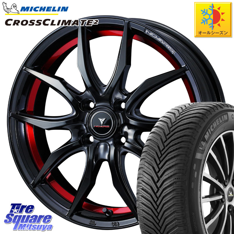 ミシュラン CROSSCLIMATE2 クロスクライメイト2 オールシーズンタイヤ 88V XL 正規 185/60R15 WEDS NOVARIS ROHGUE VF ノヴァリス ホイール 15インチ ローグ 15 X 5.5J +43 4穴 100 アクア 160系カローラフィールダー ヤリス GR・GS系フィット 130系ヴィッツ