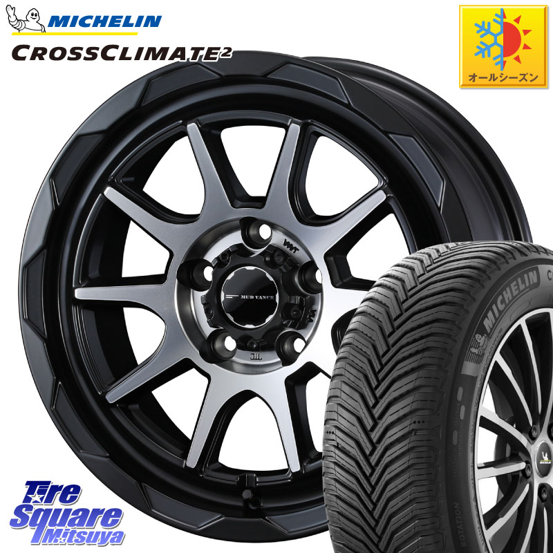 ミシュラン CROSSCLIMATE2 クロスクライメイト2 オールシーズンタイヤ 99V XL 正規 215/60R16 WEDS マッドヴァンス 06 MUD VANCE 06 ウエッズ 16インチ 16 X 7.0J +38 5穴 114.3