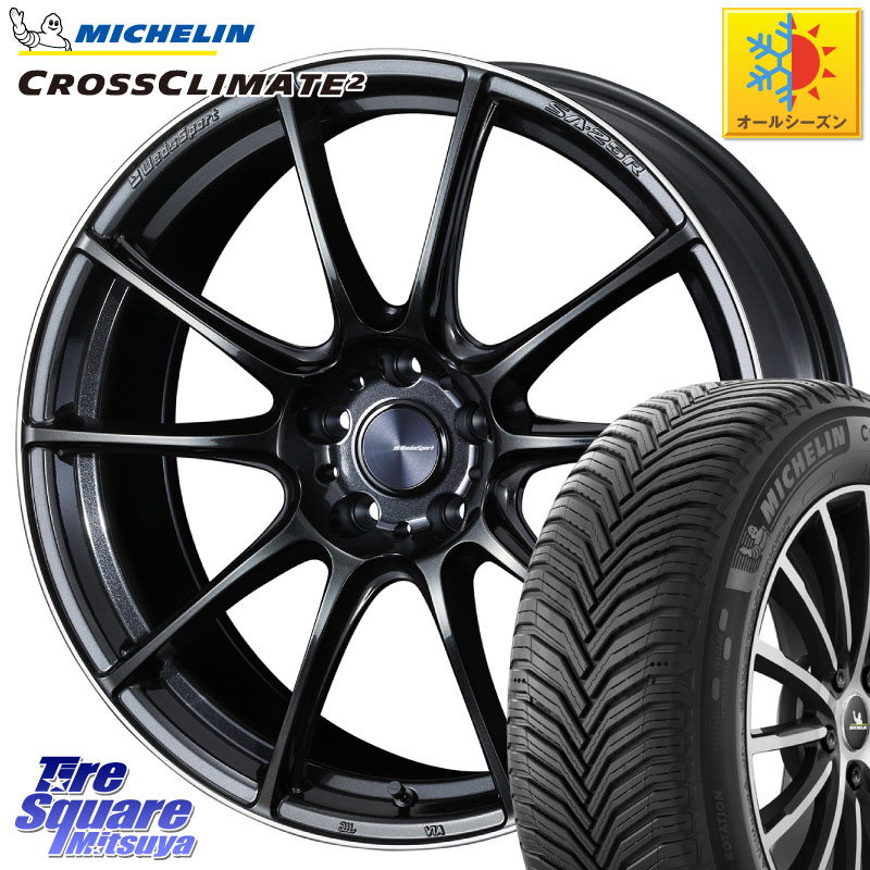 ミシュラン CROSSCLIMATE2 クロスクライメイト2 オールシーズンタイヤ 103V XL VOL 正規 235/50R19WEDS WedsSport SA-25R SA25R ウェッズ スポーツ ホイール 19インチ 19X8.0J 45 5穴 114.3 CX-5 CX-8 SL系フォレスター BT5レガシィアウトバック NX レクサス ハリアー｜タイヤスクエアミツヤ