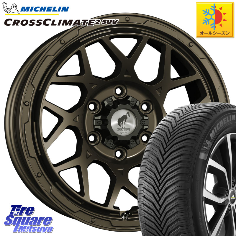 ミシュラン CROSSCLIMATE2 SUV クロスクライメイト2 SUV オールシーズンタイヤ 112H 正規 265/65R17SUPER STAR LODIO DRIVE ロディオドライブ 8M MONO モノ 17インチ 17X8.0J 20 6穴 139.7 GUN226ハイラックス 150系プラド ランクル[FJ] トライトンGSR GUN125ハイラッ｜タイヤスクエアミツヤ