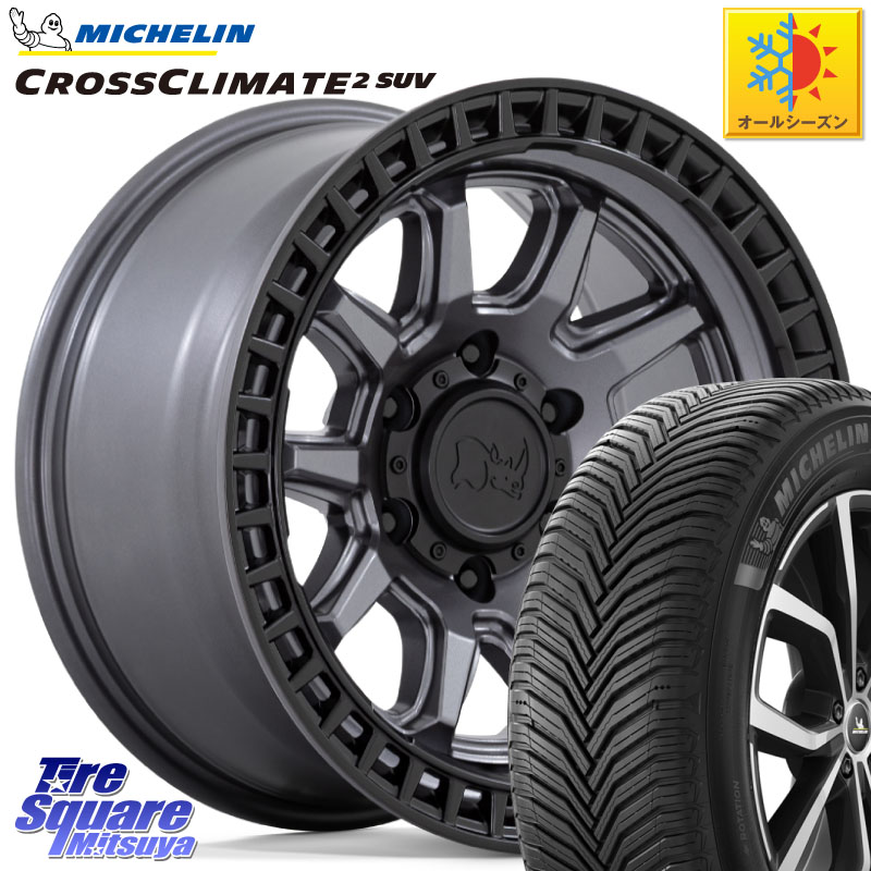ミシュラン CROSSCLIMATE2 SUV クロスクライメイト2 SUV オールシーズンタイヤ 112H 正規 265/65R17 BLACK RHINO CALICO カリコ ガンメタ ホイール 17インチ ブラックライノ 17 X 8.5J +0 6穴 139.7