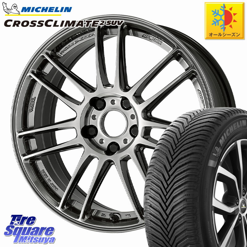 ミシュラン CROSSCLIMATE2 SUV クロスクライメイト2 SUV オールシーズンタイヤ 105W XL 正規 235/55R19 WORK EMOTION ZR7 ホイール 19インチ 19 X 8.5J +30 5穴 114.3