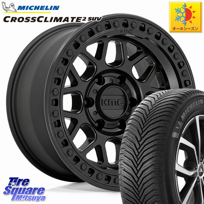 ミシュラン CROSSCLIMATE2 SUV クロスクライメイト2 SUV オールシーズンタイヤ 112H 正規 265/65R17KMC KM549 GRS ホイール 17インチ 17X9.0J 18 6穴 139.7 ランドクルーザー プラド カスタムサイズ｜タイヤスクエアミツヤ