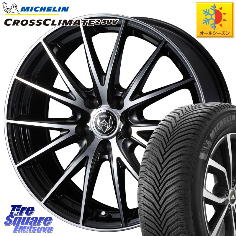 ミシュラン CROSSCLIMATE2 SUV クロスクライメイト2 SUV オールシーズンタイヤ 110V XL 正規 235/65R18 WEDS ウェッズ ライツレー RIZLEY VS ホイール 18インチ 18 X 8.0J +45 5穴 114.3