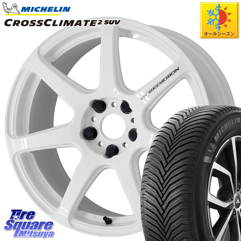 ミシュラン CROSSCLIMATE2 SUV クロスクライメイト2 SUV オールシーズンタイヤ 107V XL 正規 235/60R18 WORK ワーク EMOTION エモーション T7R 18インチ 18 X 7.5J +47 5穴 114.3