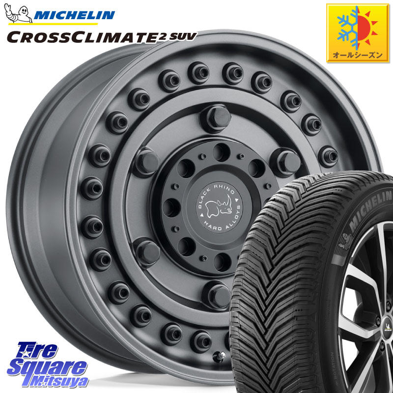 ミシュラン CROSSCLIMATE2 SUV クロスクライメイト2 SUV オールシーズンタイヤ 111H XL 正規 245/65R17 BLACK RHINO ARMORY GUNBLACK ブラックライノ アーモリー 17インチ ブラックライノ 17 X 8.0J +30 5穴 114.3