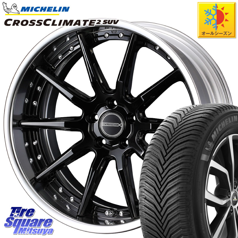 ミシュラン CROSSCLIMATE2 SUV クロスクライメイト2 SUV オールシーズンタイヤ 101H XL VOL 正規 255/40R20 WEDS MAVERICK 1410S S-LoDisk 20インチ 2ピース 20 X 8.5J +38 5穴 114.3