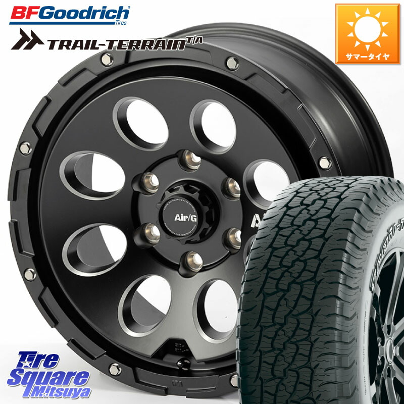BF Goodrich Trail-Terrain TA トレイルテレーン T/A アウトラインホワイトレター 265/65R174X4エンジニアリング Air G Massive エアーGマッシブ ホイール 17インチ 17X8.0J 20 6穴 139.7 GUN226ハイラックス 150系プラド ランクル[FJ] トライトンGSR GUN125ハイラッ｜タイヤスクエアミツヤ