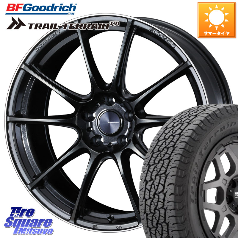 WEDS SA-25R ウェッズ スポーツ ホイール 19インチ 19 X 8.5J +45 5穴 114.3 BF Goodrich Trail-Terrain TA トレイルテレーンT/A ブラックウォール 235/55R19 T33エクストレイル CX-60