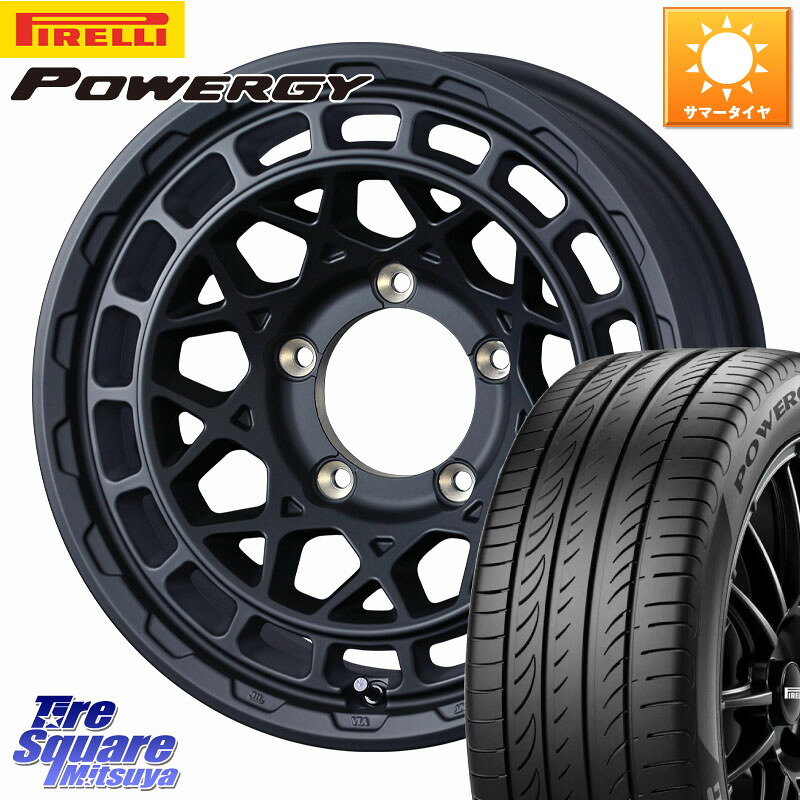 WEDS MUDVANCE X TYPE M ※インセット-5 ホイール 16インチ マッドヴァンス 16 X 6.0J +0 5穴 139.7 ピレリ POWERGY パワジー サマータイヤ 215/65R16 ジムニー専用(要オーバーフェンダー等) ジムニ－シエラ・ノマド(カスタム)