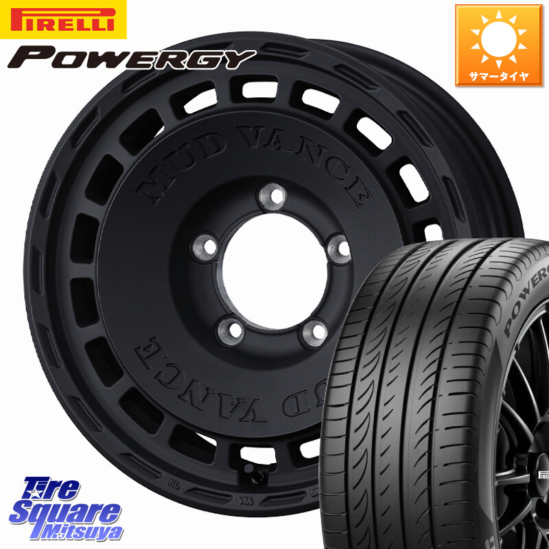 ピレリ POWERGY パワジー サマータイヤ 215/65R16WEDS MUD VANCE DX ※インセット-5 ホイール 16インチ マッドヴァンスDX 16X6.0J 0 5穴 139.7 ジムニー専用(要オーバーフェンダー等) ジムニ&minus;シエラ/ノマド(カスタム) AZオフロード カスタムサイズ｜タイヤスクエアミツヤ