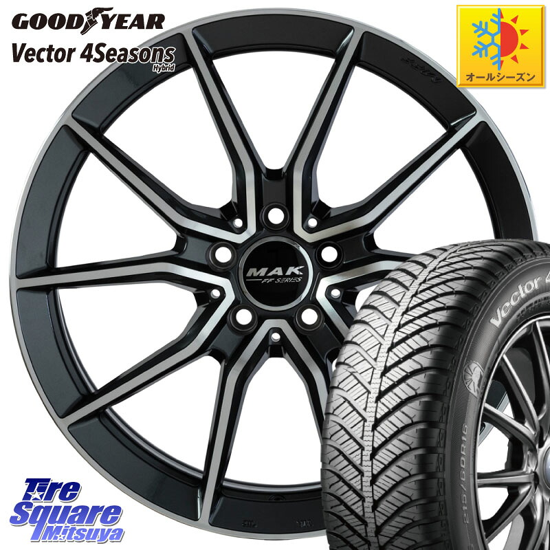 グッドイヤー ベクター Vector 4Seasons Hybrid オールシーズンタイヤ 225/45R17 阿部商会 MAK ARGENTO FF ホイール 17インチ 17 X 7.5J(MB W246) +48 5穴 112 メルセデスベンツ Bクラス(W246)
