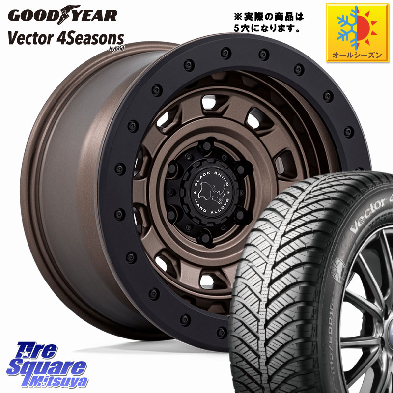 グッドイヤー ベクター Vector 4Seasons Hybrid オールシーズンタイヤ 215/65R16 BLACK RHINO XPLORER BR023 ブロンズ ※インセット-13 ホイール 16インチ ブラックライノ◇参考画像 16 X 5.5J +0 5穴 139.7 ジムニー専用(要オーバーフェンダー等)