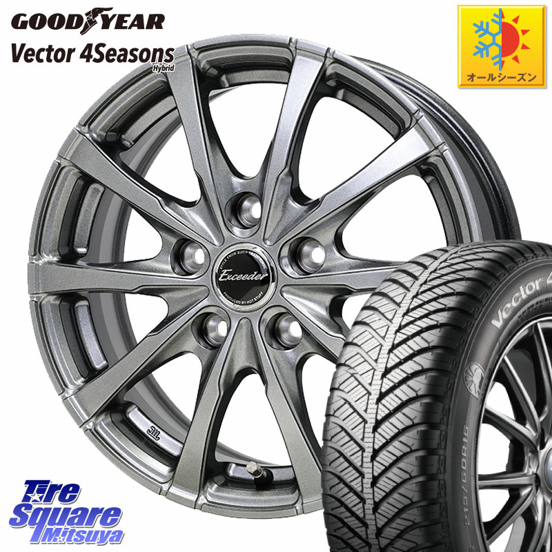 グッドイヤー ベクター Vector 4Seasons Hybrid オールシーズンタイヤ 185/60R16HotStuff Exceeder E08 ホイール 16インチ エクシーダ 16X6.0J 40 5穴 100 10系シエンタ トレジア ラクティス｜タイヤスクエアミツヤ