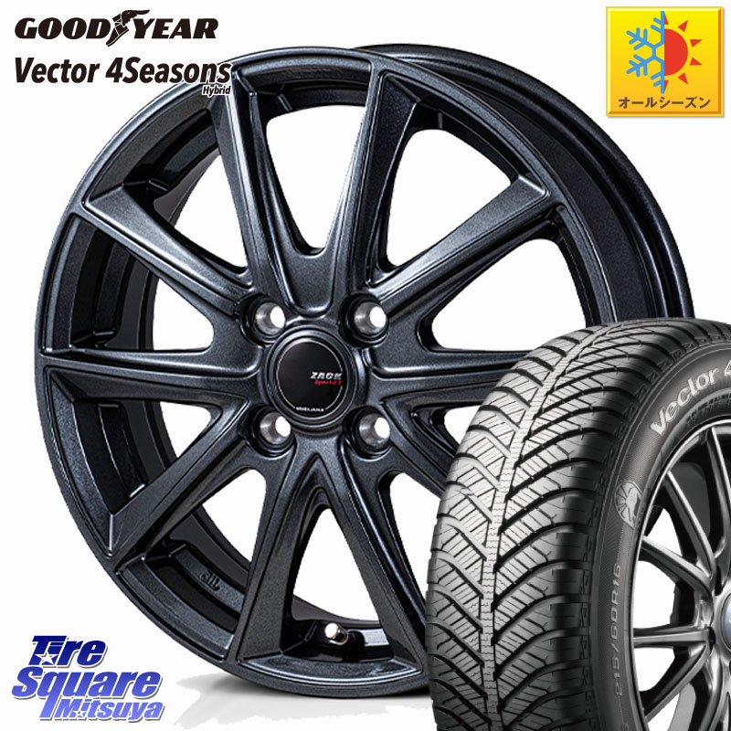 グッドイヤー ベクター Vector 4Seasons Hybrid オールシーズンタイヤ 165/65R15Japan三陽 ZACK Sport-FT ホイール 15インチ 15X4.5J 45 4穴 100 ダイハツTAFT Mx27/37/47Sソリオ・MB37SデリカD2 MAx6S系ソリオ デリカ ミニ DELICA MINI デリカD:2 D2 シボレークルーズ｜タイヤスクエアミツヤ